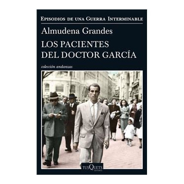 Los Pacientes Del Doctor Garc a